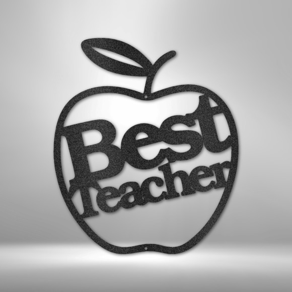 Best Teacher Steel Sign Laser Cut Powder Coated Home & Office Metal Wall Decor M